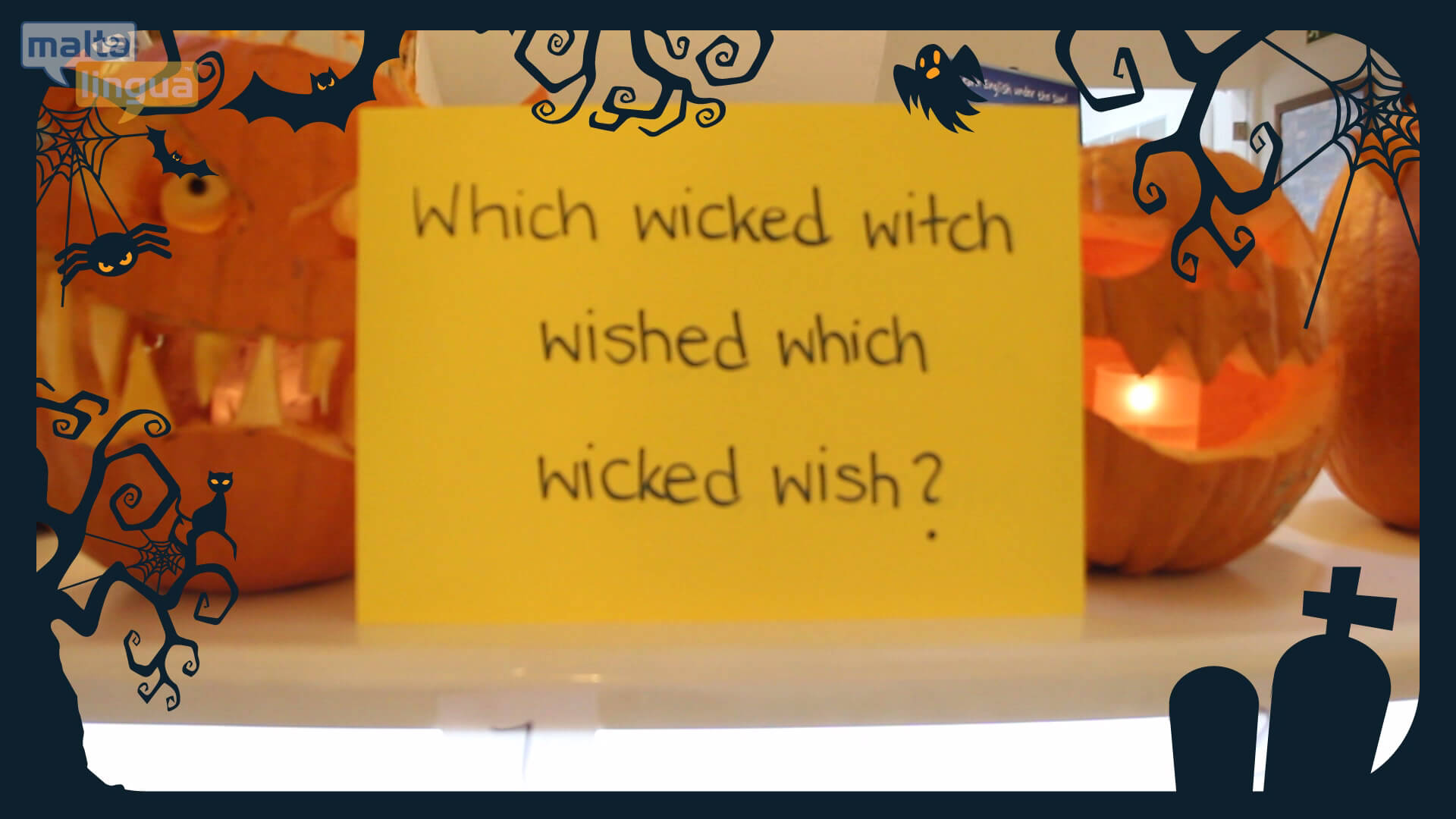 A Maltalingua English teacher saying our Halloween tongue twister